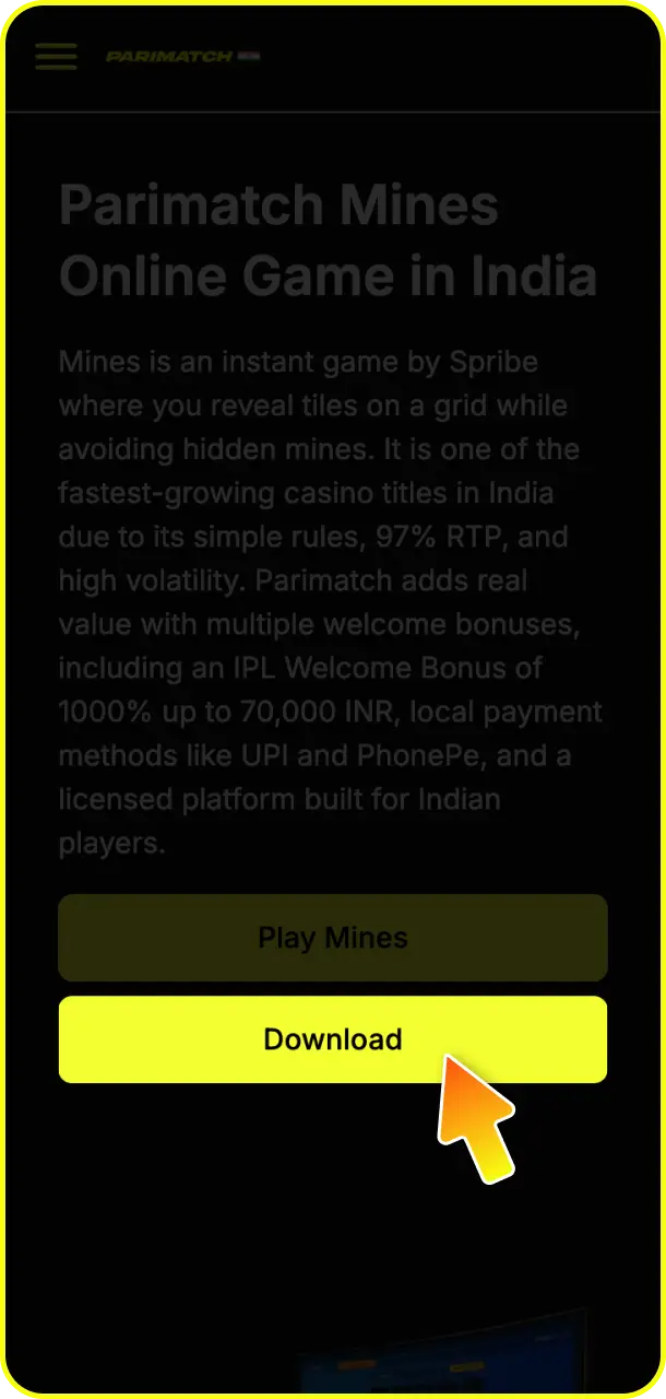 Open the mobile site and tap the download button for Mines on Parimatch.